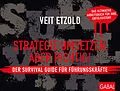 E-Book (epub) Strategie umsetzen, aber richtig! Der Survival Guide für Führungskräfte von Veit Etzold