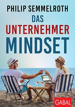 E-Book (pdf) Das Unternehmer-Mindset von Philip Semmelroth