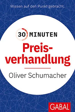 E-Book (epub) 30 Minuten Preisverhandlung von Oliver Schumacher