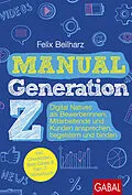 E-Book (pdf) Manual Generation Z von Felix Beilharz
