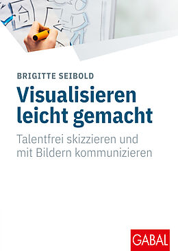 E-Book (pdf) Visualisieren leicht gemacht von Brigitte Seibold
