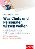 E-Book (pdf) Was Chefs und Personaler wissen wollen von Jörg Knoblauch