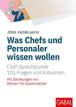 E-Book (pdf) Was Chefs und Personaler wissen wollen von Jörg Knoblauch