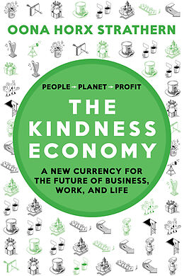 E-Book (epub) The Kindness Economy von Oona Horx Strathern