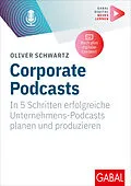 E-Book (epub) Corporate Podcasts von Oliver Schwartz