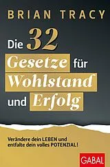 E-Book (epub) Die 32 Gesetze für Wohlstand und Erfolg von Brian Tracy