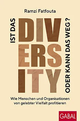 E-Book (epub) Ist das Diversity oder kann das weg? von Ramzi Fatfouta