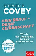 E-Book (epub) Dein Beruf  Deine Leidenschaft von Stephen R. Covey
