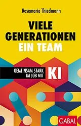 E-Book (pdf) Viele Generationen, ein Team von Rosemarie Thiedmann