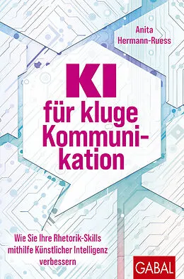 E-Book (pdf) KI für kluge Kommunikation von Anita Hermann-Ruess