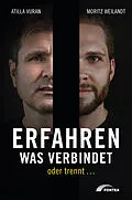 E-Book (epub) Erfahren, was verbindet  oder trennt  von Atilla Vuran, Moritz Weilandt