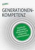 E-Book (epub) Generationenkompetenz von Jens-Uwe Adler, Stefan Berndt, Uwe Bingel