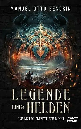 E-Book (epub) Legende eines Helden von Manuel Otto Bendrin