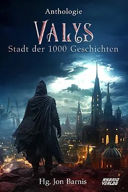 E-Book (epub) Valys von Jon Barnis, Alex Pudlich, Alexander Klymchuk