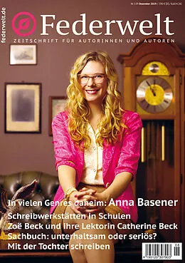 E-Book (pdf) Federwelt 139, 06-2019, Dezember 2019 von Anna Basener, Deana Zinßmeister, Zoë Beck