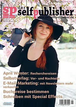 E-Book (pdf) der selfpublisher 21, 1-2021, Heft 21, März 2021 von Tom Oberbichler, Insa Segebade, Markus Weber