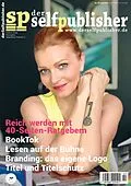 E-Book (pdf) der selfpublisher 30, 2-2023, Heft 30, Juni 2023 von Viola Möbius, René Weyrauch, Insa Segebade