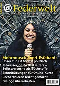 E-Book (pdf) Federwelt 169, 06-2024, Dezember 2024 von Mehrnousch Zaeri-Esfahani, Annegret Mühl, Stefan Maiwald