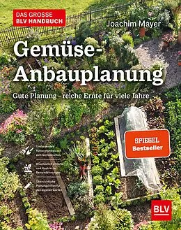 E-Book (epub) Das große BLV Handbuch Gemüse-Anbauplanung von Joachim Mayer