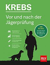 E-Book (epub) Vor und nach der Jägerprüfung - Gesamtausgabe von Herbert Krebs