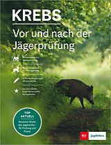 E-Book (epub) Vor und nach der Jägerprüfung - Teilausgabe Wildkunde &amp; Wildkrankheiten von Herbert Krebs