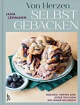 Fester Einband Von Herzen selbstgebacken von Jana Lehmann