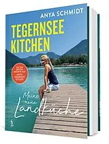 Fester Einband Tegernsee Kitchen von Anya Schmidt