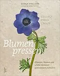 E-Book (epub) Blumenpressen von Sarah Holland