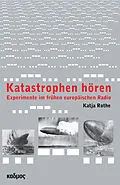 E-Book (pdf) Katastrophen hören von Katja Rothe