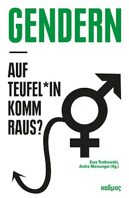 E-Book (pdf) Gendern  auf Teufel*in komm raus? von 