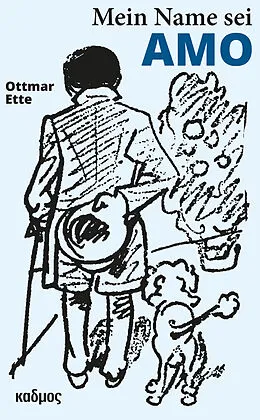 E-Book (pdf) Mein Name sei Amo von Ottmar Ette