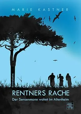 E-Book (epub) Rentners Rache von Marie Kastner