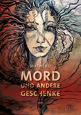 E-Book (epub) Mord und andere Geschenke von Mathebu