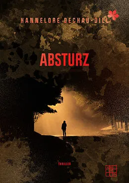 E-Book (epub) Absturz von Hannelore Dechau-Dill