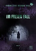E-Book (epub) Im freien Fall von Hannelore Dechau-Dill