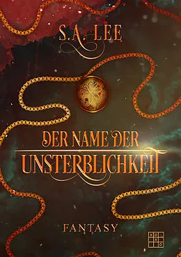 E-Book (epub) Der Name der Unsterblichkeit von S. A. Lee