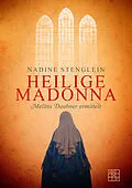 E-Book (epub) Heilige Madonna von Nadine Stenglein