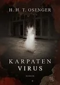 E-Book (epub) Karpatenvirus von H. H. T. Osenger