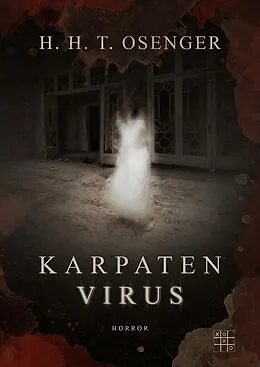 E-Book (epub) Karpatenvirus von H. H. T. Osenger
