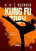 E-Book (epub) Kung Fu Toby von H. H. T. Osenger