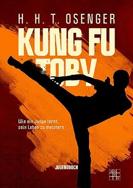 E-Book (epub) Kung Fu Toby von H. H. T. Osenger