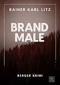 E-Book (epub) Brandmale von Rainer Karl Litz