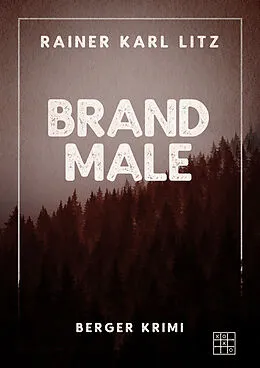 E-Book (epub) Brandmale von Rainer Karl Litz