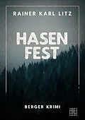 E-Book (epub) Hasenfest von Rainer Karl Litz