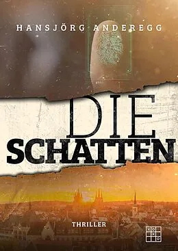 E-Book (epub) Die Schatten von Hansjörg Anderegg