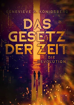 E-Book (epub) Das Gesetz der Zeit von Genevieve A. Königsberg