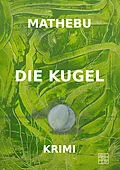 E-Book (epub) Die Kugel von Mathebu