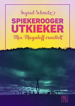 E-Book (epub) Spiekerooger Utkieker von Ingrid Schmitz