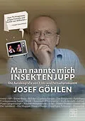 E-Book (epub) Man nannte mich Insektenjupp von Josef Göhlen