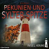 Audio CD (CD/SACD) Insel-Krimi 9: Pekunien und Sylter Spitze von Erik Albrodt